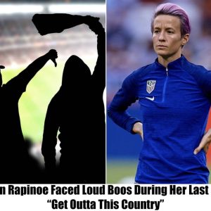 TRUE: Megan Rapinoe ‘Booed Off’ Loudly During Her Last Game