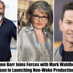 Roseanne Barr Joins Forces with Mark Wahlberg and Mel Gibson in Launching Non-Woke Production Studio